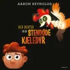 Rex Dexter og de stendøde kæledyr