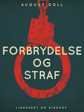 Forbrydelse og straf af August Goll