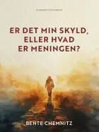 Er det min skyld, eller hvad er meningen? Om sygdom og tro