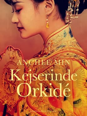 Kejserinde Orkide af Anchee Min