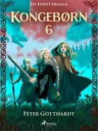 Kongebørn 6 - Snestorm og blomsterduft
