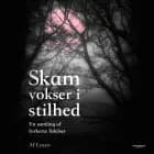 Skam vokser i stilhed