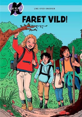 K for Klara (24) - Faret vild! af Line Kyed Knudsen