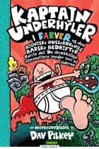 Kaptajn Underhyler i farver (6) - Kaptajn Underhyler og den bioniske bussedrengs