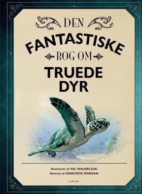 Den fantastiske bog om truede dyr af Genevieve Morgan