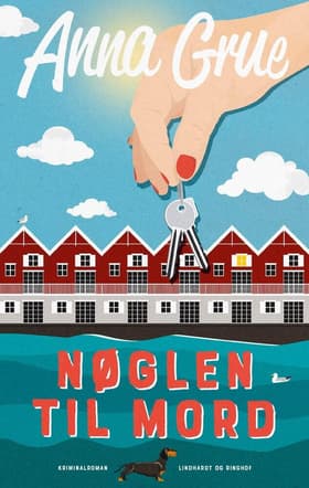 Nøglen til mord (Anne-Maj Mortensen nr. 3) af Anna Grue