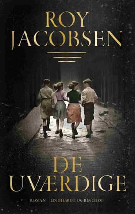 De uværdige af Roy Jacobsen
