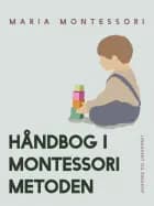 Håndbog i Montessori Metoden