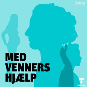 Kapitel 6: Hans: Dårlige nyheder - Med venners hjælp af Berit Lypart