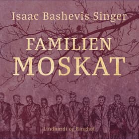 Familien Moskat af Isaac Bashevis Singer