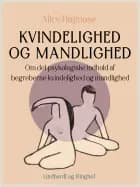 Kvindelighed og mandlighed. Om det psykologiske indhold af begreberne kvindelighed og mandlighed