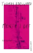 Mente I det
