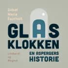 Glasklokken: En aspergers historie