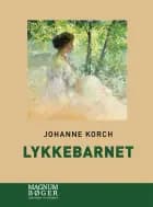 Lykkebarnet (Storskrift)