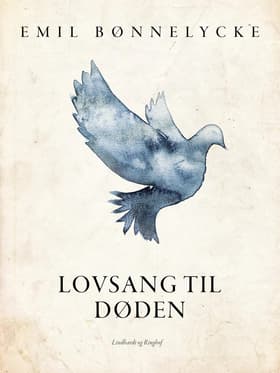 Lovsang til døden af Emil Bønnelycke