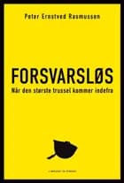 Forsvarsløs - Når den største trussel kommer indefra