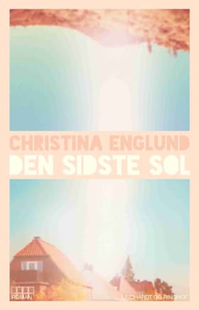 Den sidste sol af Christina Englund