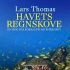 Havets regnskove. En bog om koraller og koralrev
