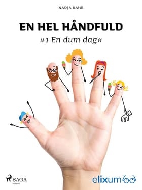 En hel håndfuld 1 af Nadja Rahr