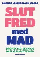 Slut fred med mad