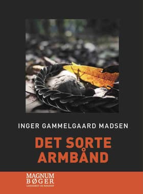 Det sorte armbåmd af Inger Gammelgaard Madsen