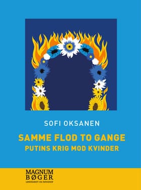 Samme flod to gange af Sofi Oksanen