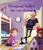 Dengang Sallys far var dreng
