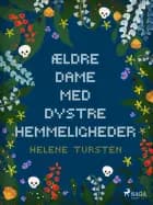 Ældre dame med dystre hemmeligheder