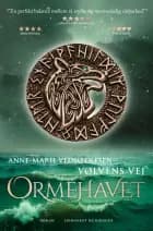 Vølvens vej - Ormehavet