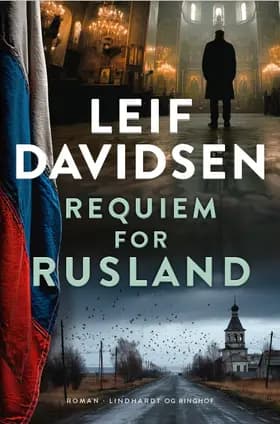 Requiem for Rusland af Leif Davidsen
