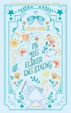Lara Jean (2) - PS: Jeg elsker dig stadig