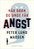 Når børn og unge får angst