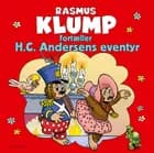 Rasmus Klump fortæller H.C. Andersens eventyr
