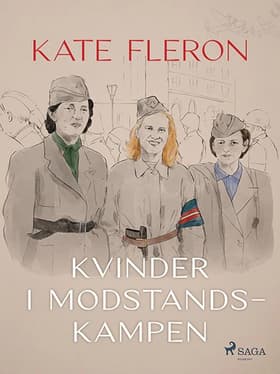 Kvinder i modstandskampen af Kate Fleron