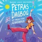 Petras dagbog – det store gennembrud