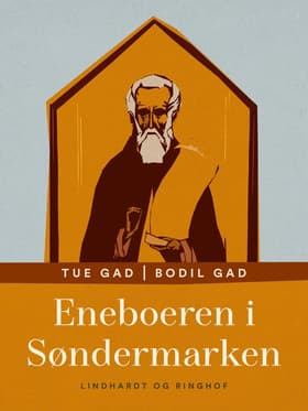 Eneboeren i Søndermarken af Tue Gad