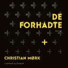 De forhadte