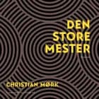 Den store mester