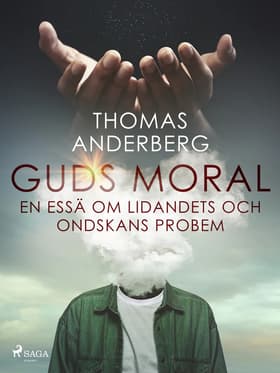 Guds moral af Thomas Anderberg