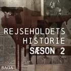 Rejseholdets historie 2 - Klarupsagen og Heidisagen (4:6)