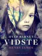 Hvad barnet vidste