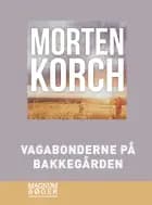 Vagabonderne på Bakkegården (Storskrift)