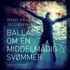 Ballade om en middelmådig svømmer