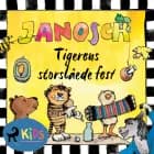 Tigerens storslåede fest