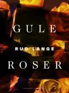 Gule roser