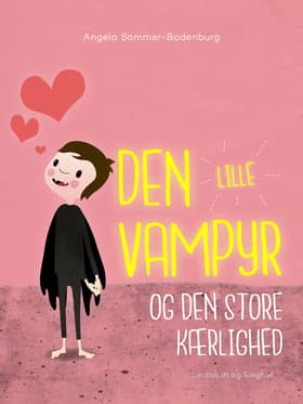 Den lille vampyr og den store kærlighed af Angela Sommer-Bodenburg