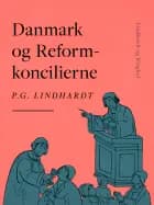 Danmark og Reformkoncilierne