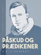 Påskud og prædikener