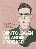 Ornitologen og andre dødelige