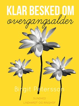 Klar besked om overgangsalder af Birgit Petersson